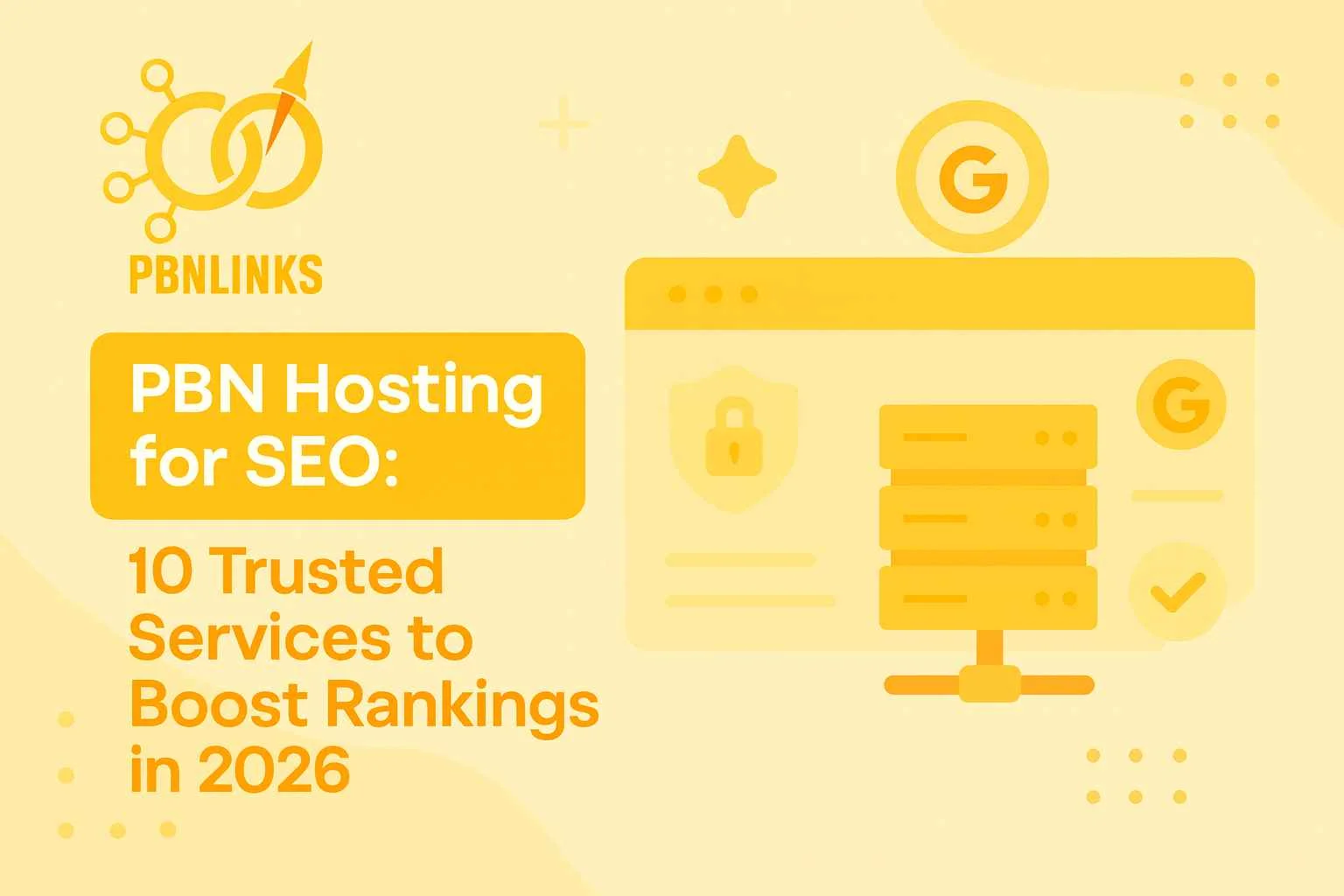 Top 10 PBN Hostings For SEO