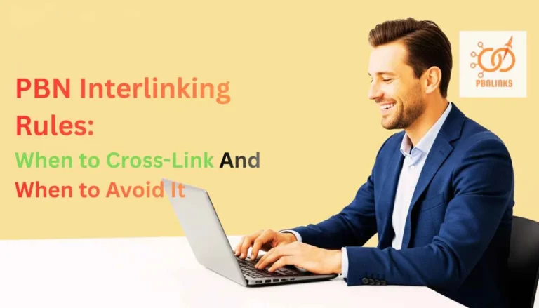 PBN Interlinking Rules illustrated – safe cross-linking practices and how to avoid risky footprints in 2026.