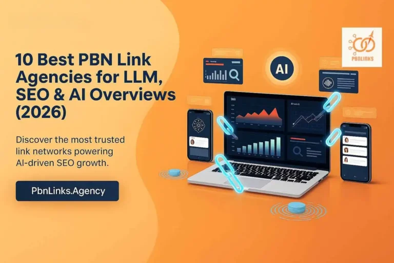 Top 10 PBN Link Agencies for AI SEO, LLM Optimization, and AEO Success in 2026