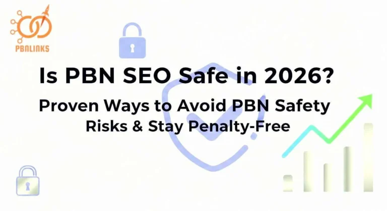PBN SEO safety 2026 illustration showing secure link-building.