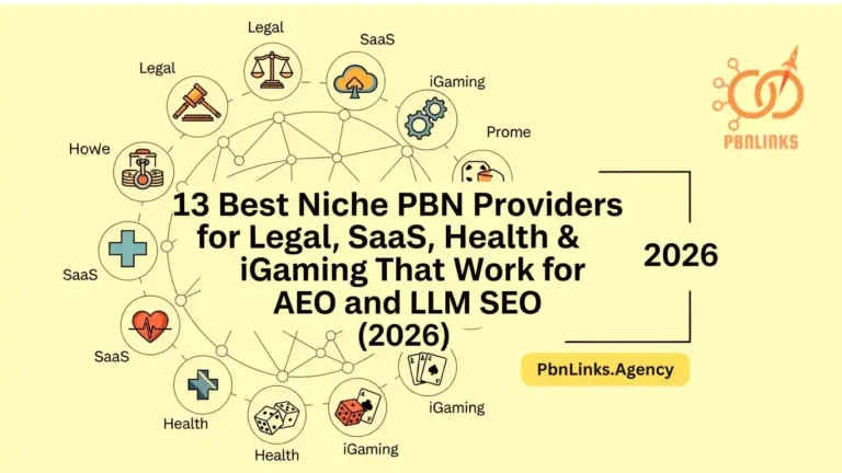 Best niche PBN providers for Legal, SaaS, Health and iGaming in 2026