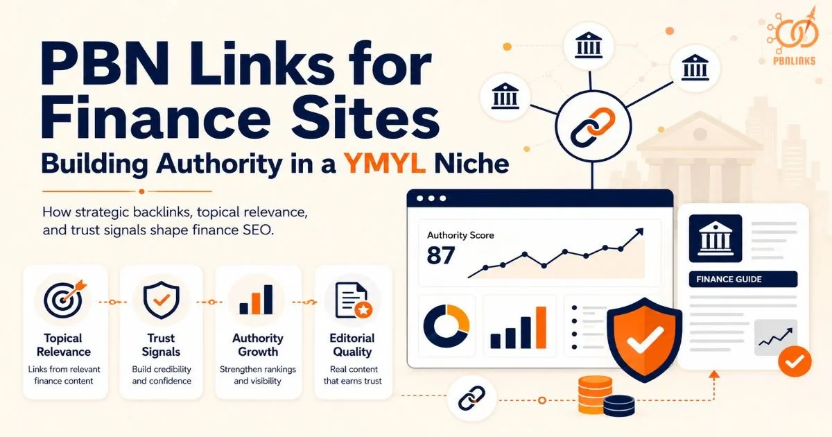 PBN Links for Finance Sites Guide for Building Authority in a YMYL Niche